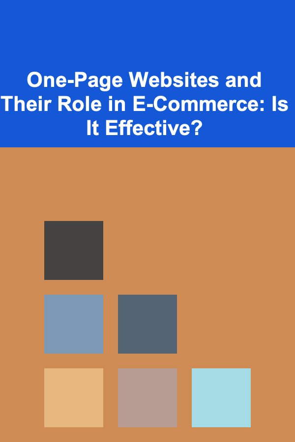 One-Page Websites and Their Role in E-Commerce: Is It Effective?