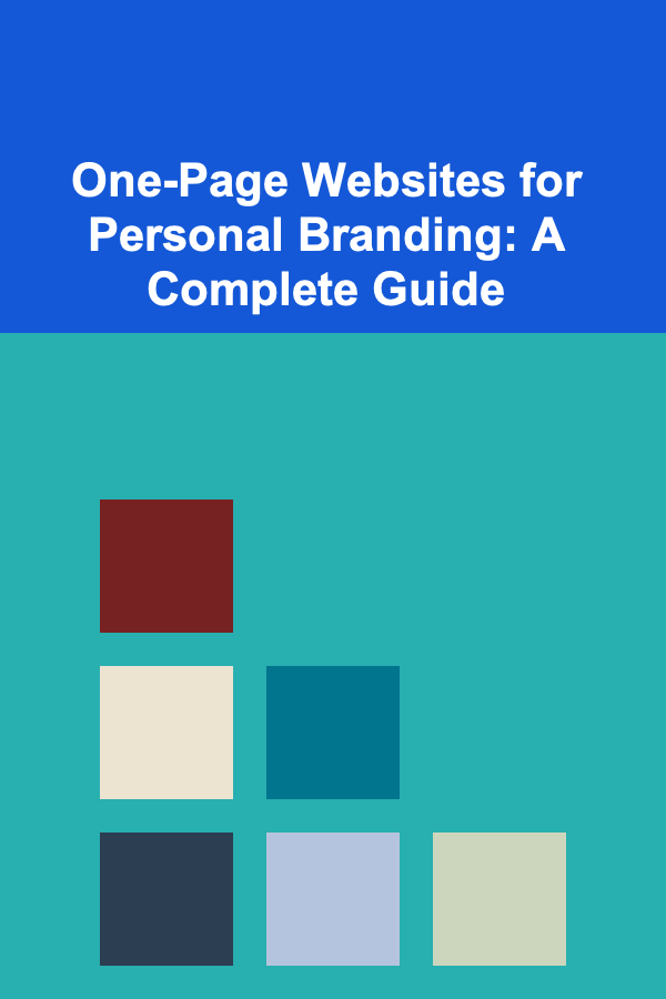 One-Page Websites for Personal Branding: A Complete Guide