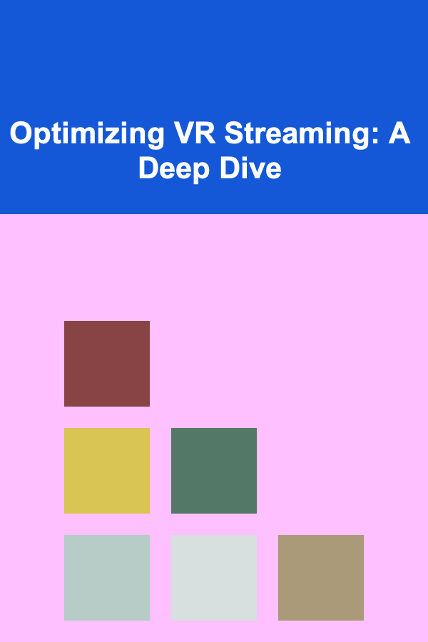 Optimizing VR Streaming: A Deep Dive