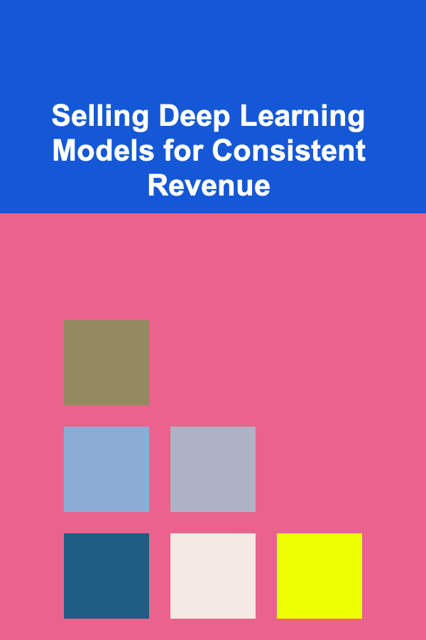 Selling Deep Learning Models for Consistent Revenue