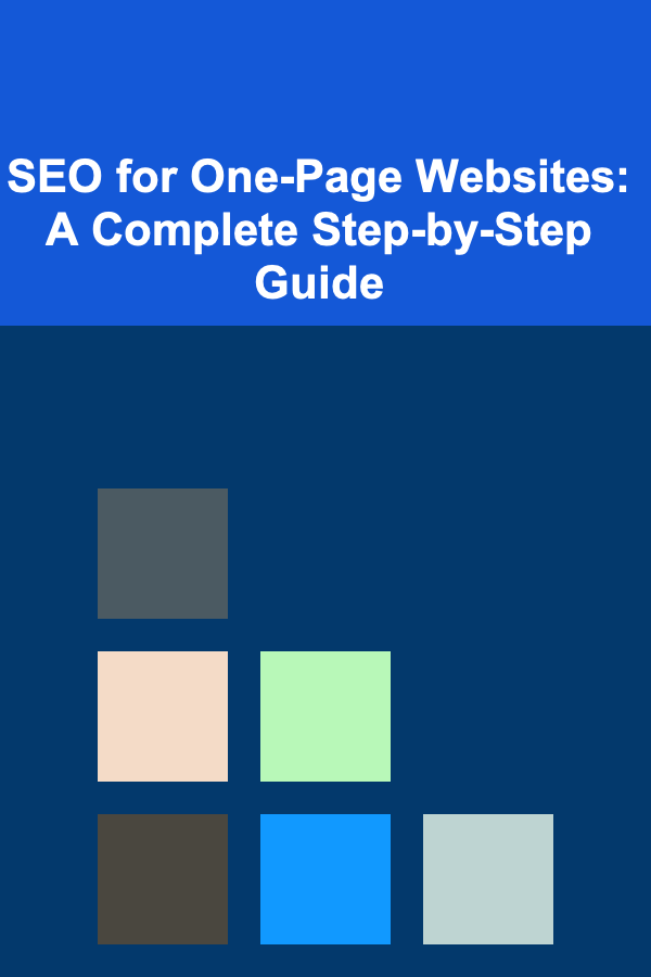 SEO for One-Page Websites: A Complete Step-by-Step Guide