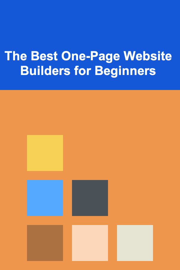 The Best One-Page Website Builders for Beginners
