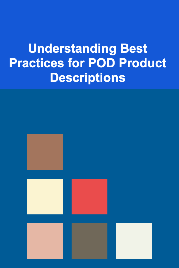 Understanding Best Practices for POD Product Descriptions