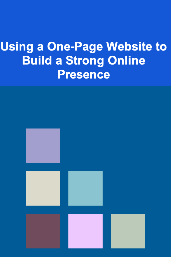 Using a One-Page Website to Build a Strong Online Presence