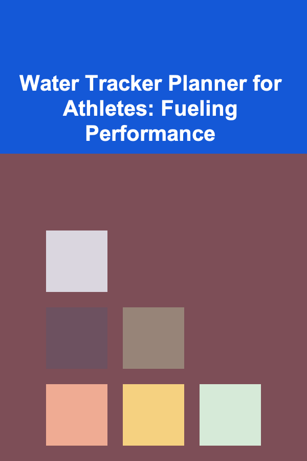 Water Tracker Planner for Athletes: Fueling Performance
