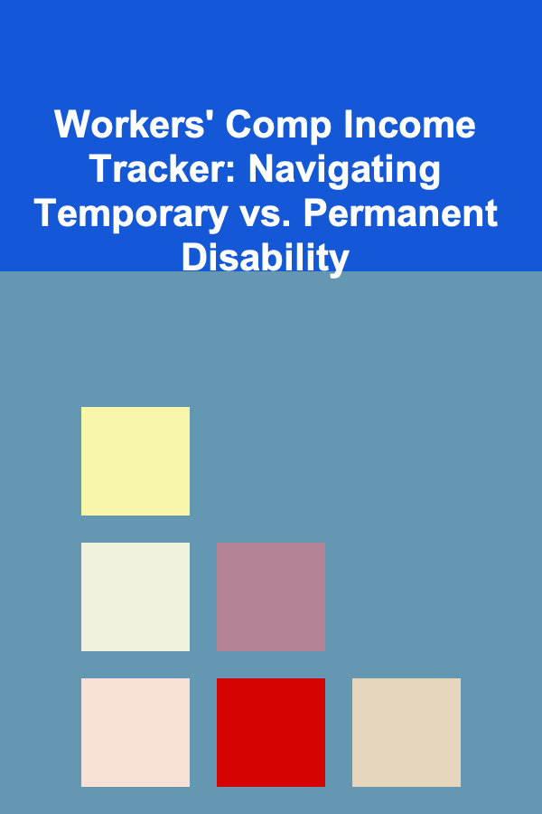 Workers' Comp Income Tracker: Navigating Temporary vs. Permanent Disability